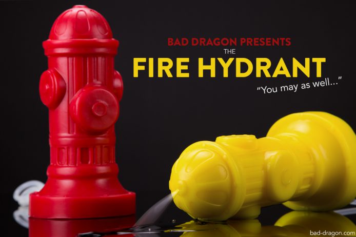 Bad Dragon Fire Hydrant