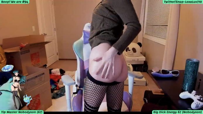 A Chill Stream With Lots Of Spanks For LexaLuv